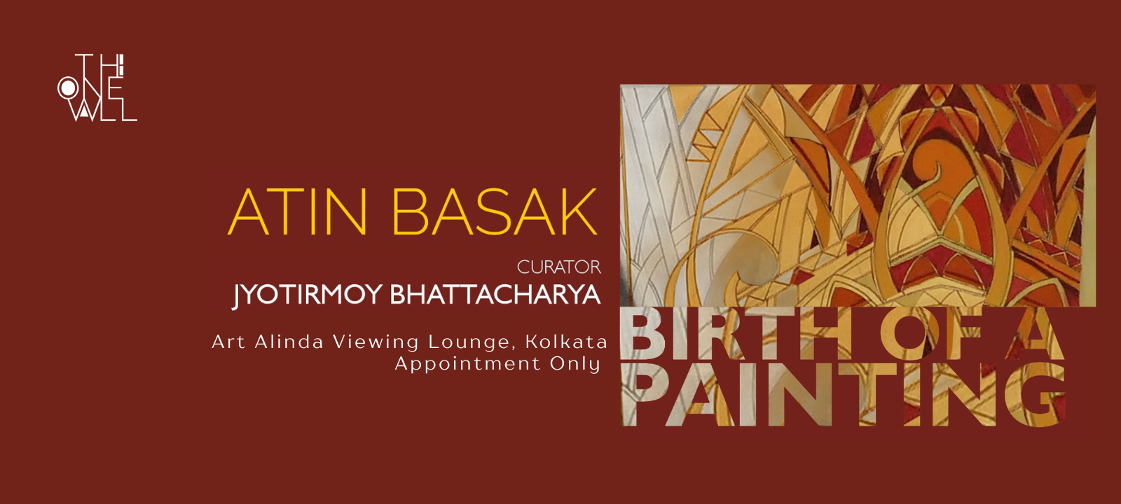 ONE WALL SHOW - BIRTH OF A PAINTING